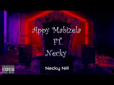 (KING)_Necky ft. Appy Mabizela