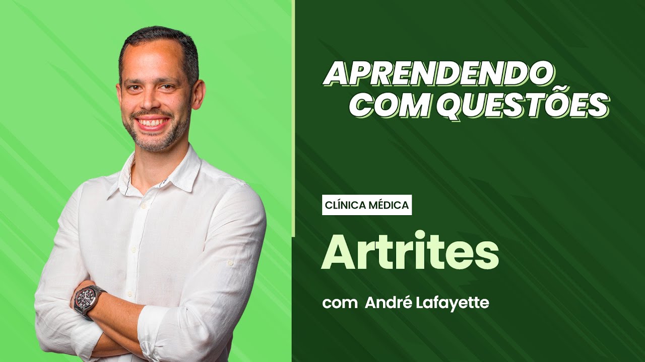 [Residência Médica] Clínica Médica - Artrites