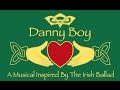 "DANNY BOY" - a musical (written by Lisa Forget ...