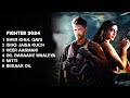 FIGHTER 2024 ALL SONGS Hrithik Roshan Deepika Padukone
