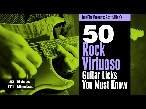 50 Rock Virtuoso Licks - Intro - Scott Allen