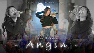 Download lagu Dini Kurnia - ANGIN DK MUSIK LIVE at Tabur Tuai mp3