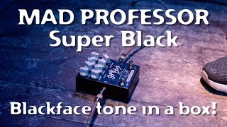 Video thumbnail for Mad Professor Super Black official demo video by Mad Professor Pedals