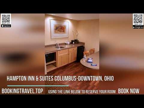 Hampton Inn & Suites Columbus Downtown, Ohio