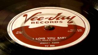 I Love You Baby - Jimmy Reed (Vee Jay)