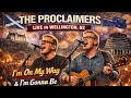 The Proclaimers I M On My Way I M Gonna Be 500 Miles