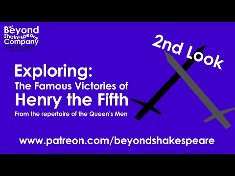 The Famous Victories of Henry the Fifth (Beyond Shakespeare, webcam, 2020)