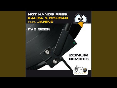I've Seen (Zonum Remix)