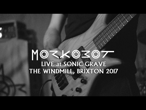 Morkobot - Live in Brixton 2017 (FULL SET)