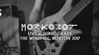 Morkobot - Live in Brixton 2017 (FULL SET)