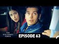 The Girl Named Feriha Episode 63 (English Subtitles HD)