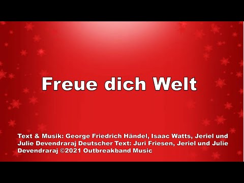 Freue dich Welt - Outbreakband, YADA Worship & O'Bros Text/Lyrics
