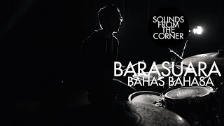 Download lagu Barasuara - Bahas Bahasa | Sounds From The Corner Session #13 mp3 Download lagu Barasuara - Bahas Bahasa | Sounds From The Corner Session #13 mp3