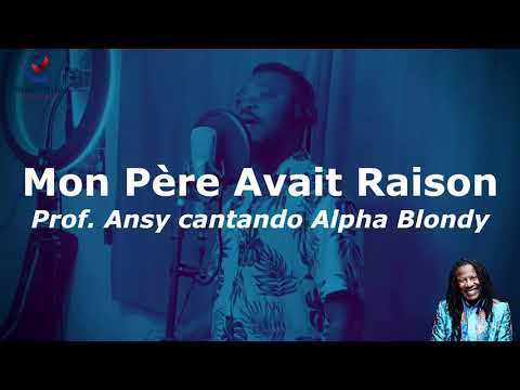 mon père avait raison