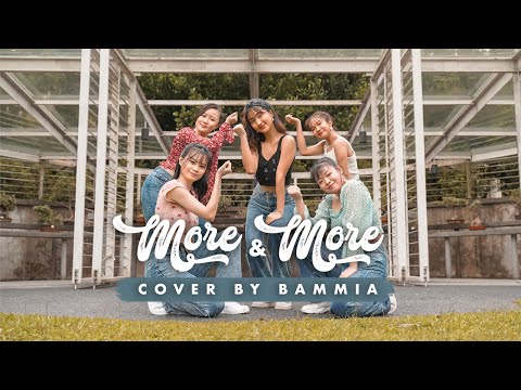 TWICE(트와이스) - MORE & MORE | Dance Cover By BAMMIA