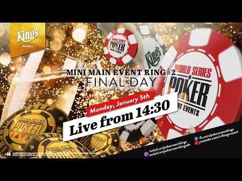 🏆 Final Day of €300 WSOP Circuit NLH Mini Main Event live from King's Resort 👑