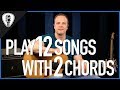 Play 12 Songs With 2 Chords - Guitar Lesson Video