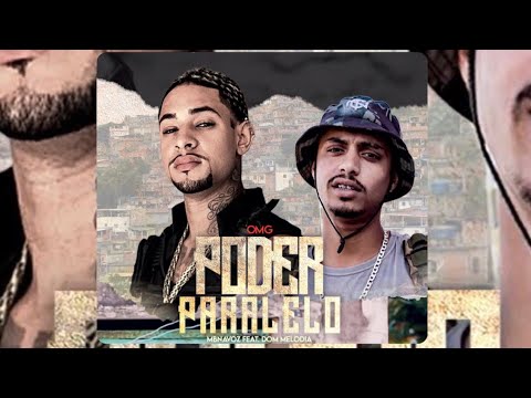 REAL TRAP/OMG - PODER PARALELO 1 👑 MBnaVoz Feat Dom Melodia [Vídeoclipe Oficial] Prod Patata & JN💣