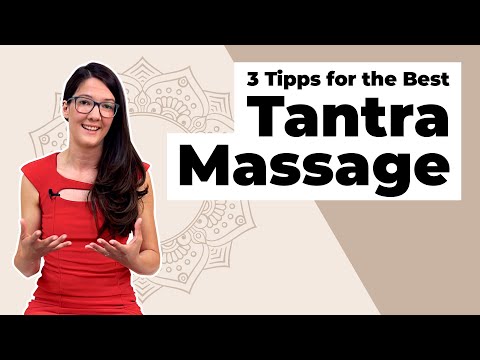 How to Prepare for the Best Tantra Massage - 3 Quick Tips!