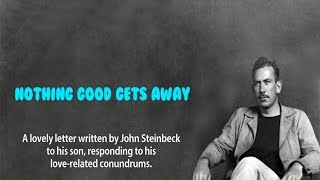 "Nothing good gets away"