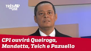 Jorge Serrão: CPI é sempre pizza e muita narrativa