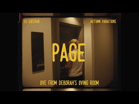 Videoclip de Page (Live from Deborah’s Living Room) — Ed Sheeran