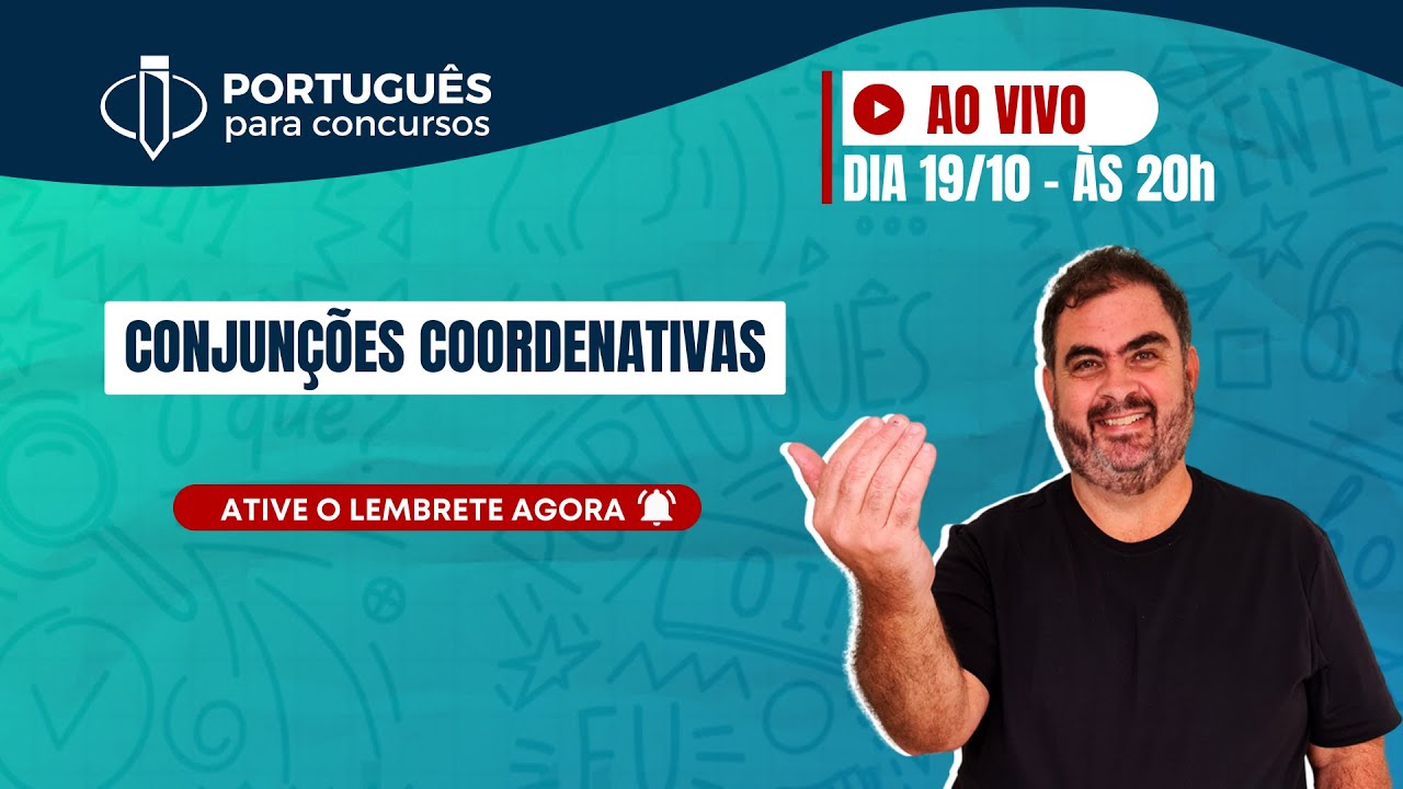 Prof. Rosenthal - CONJUNÇÕES COORDENATIVAS - Português para Concursos