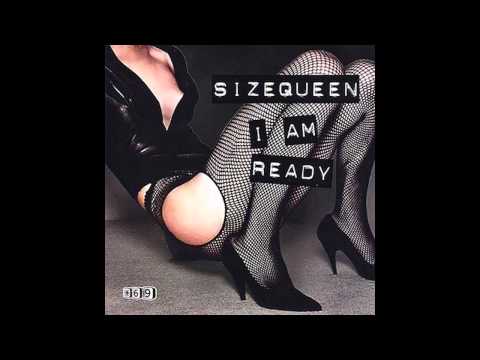 Sizequeen - I Am Ready (That Kid Chris Remix) (2003)