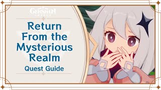 Genshin Impact Episode.251 Return from the Mysterious Realm Quest Event Part2/3.