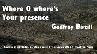Where O Where's Your Presence