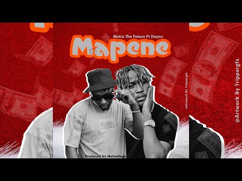 MAPENE - Motra The Future Feat Dayoo ( Official lyrics Video )