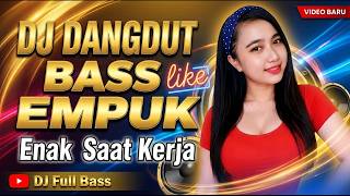Download lagu 🔥 DJ DANGDUT BASS EMPUK 2026: Playlist Nonstop Full Bass, Teman Kerja & Santai Asyik! mp3 Download lagu 🔥 DJ DANGDUT BASS EMPUK 2026: Playlist Nonstop Full Bass, Teman Kerja & Santai Asyik! mp3