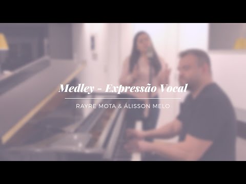Rayre Mota & Álisson Melo - Expressão Vocal (Releituras) #recordações