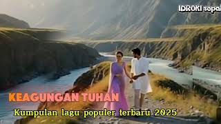 Download lagu 🎶 Keagungan tuhan #idrokisopak lagu terbaru full Koplo 2025 mp3 Download lagu 🎶 Keagungan tuhan #idrokisopak lagu terbaru full Koplo 2025 mp3