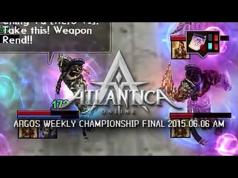 Argos Weekly 2015.06.06 AM Final: ArchAugust vs. KagetoraII - Atlantica Online