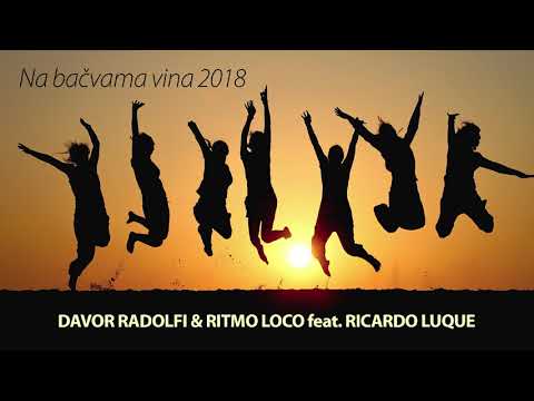 DAVOR RADOLFI & RITMO LOCO feat. RICARDO LUQUE - NA BAČVAMA VINA (OFFICIAL SINGLE)