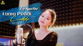 Download lagu Evi Agustina Tania Peddi Cedde Cipt Yuki Vii Cover... mp3
