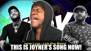 Joyner Lucas - Look Alive Remix (REACTION!)