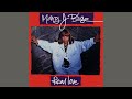 Mary J Blige Real Love Remastered Audio HQ