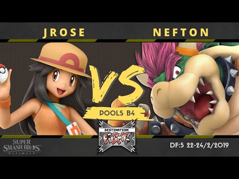 Destination Fight: 5 | Singles - Pools B4 | JRose (Pokemon Trainer) Vs. Nefton (Bowser)