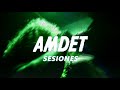 Amdet Sesiones Ep Teaser