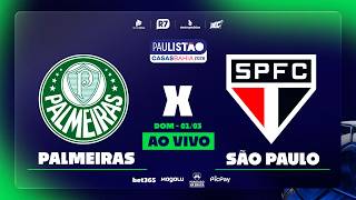 Palmeiras x São Paulo | Paulistão 2026 na RECORD