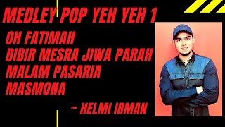 Download lagu Oh Fatimah, Bibir mesra jiwa parah, malam pasaria & Masmona ( cover by Helmi Irman ) mp3 Download lagu Oh Fatimah, Bibir mesra jiwa parah, malam pasaria & Masmona ( cover by Helmi Irman ) mp3