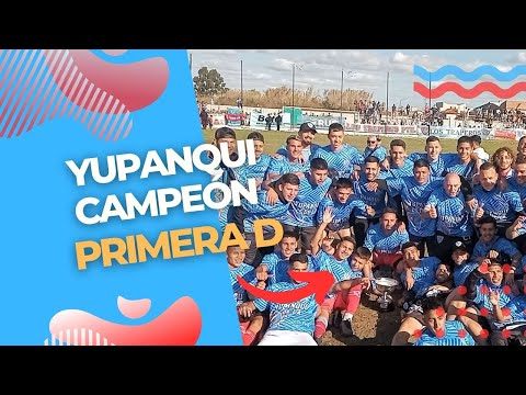 Yupanqui campeón - Ascenso a la Primera C  2022