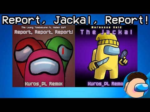 Mashup | Kuros_PL Mashups² - Report, Jackal, Report!