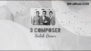 Download lagu 3 Composer Salah Benar Lirik Lagu Hits lirik lyric....mp3
