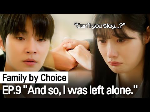 (ENG SUB) ＂Once I come back, I’ll never leave again.＂ l Family by Choice ep.9