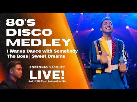 80's Disco Hits Medley (I Wanna Dance with Somebody | The Boss | Sweets Dreams ) | Sofronio Live