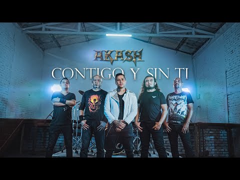 Contigo Y Sin Ti - Akash