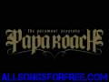 papa roach - I Devise My Own Demise - The Paramour Sessions - W4lGrabs papa roach - I Devise My Own Demise - The Paramour Sessions